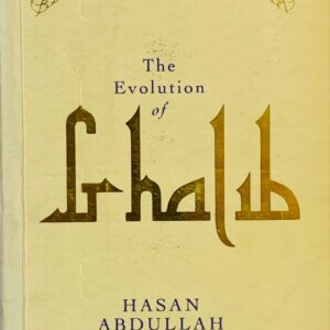 THE EVOLUTION OF GHALIB  BY HASSAN ABDULLAH