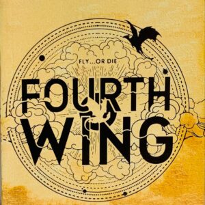 FOURTH WING BY REBECCA YARROS