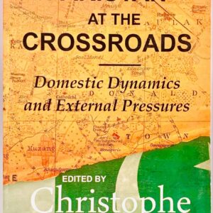 PAKISTAN AT THE CROSSROADS  BY CHRISTOPHE JAFFERLOT