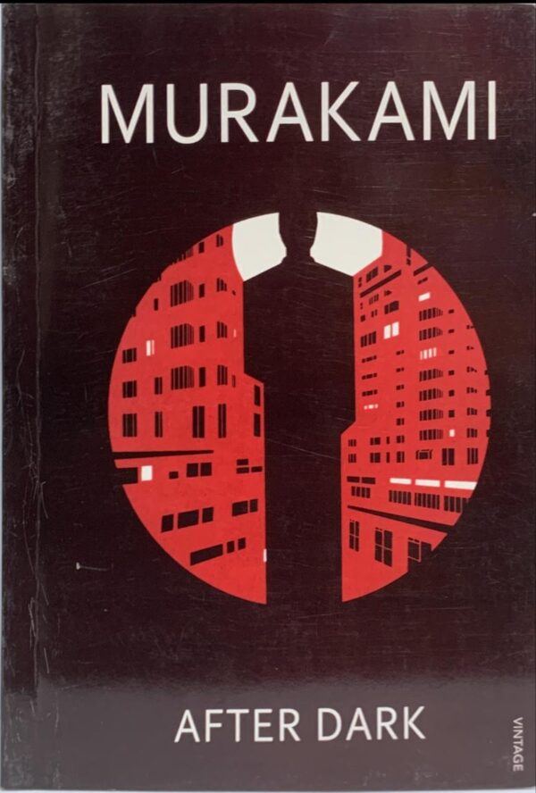 AFTER DARK  BY MURAKAMI