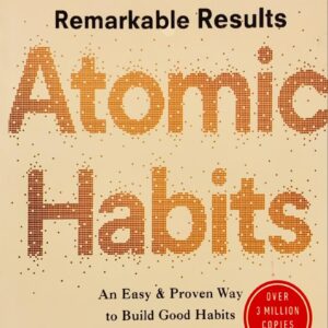 ATOMIC HABITS BY JAMES CLEAR