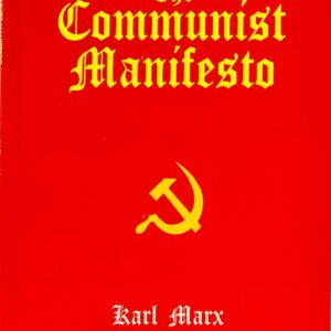 THE COMMUNIST MANIFESTO BY KARL MARX