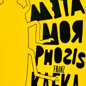 THE METAMORPHOSIS BY FRANZ KAFKA