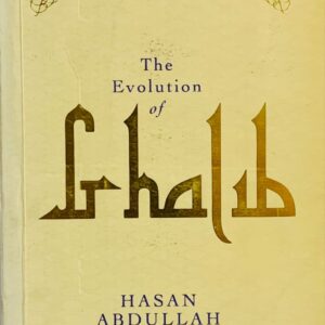 THE EVOLUTION OF GHALIB  BY HASSAN ABDULLAH