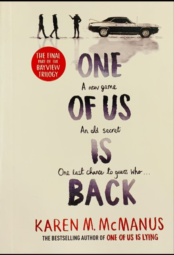 ONE OF US IS BACK  BY KAREN M.McMANUS