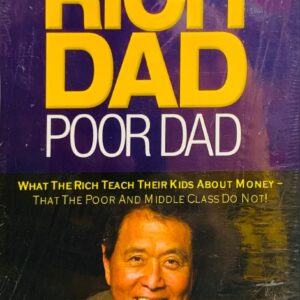 RICH DAD POOR DAD BY ROBERT T KYOSKI