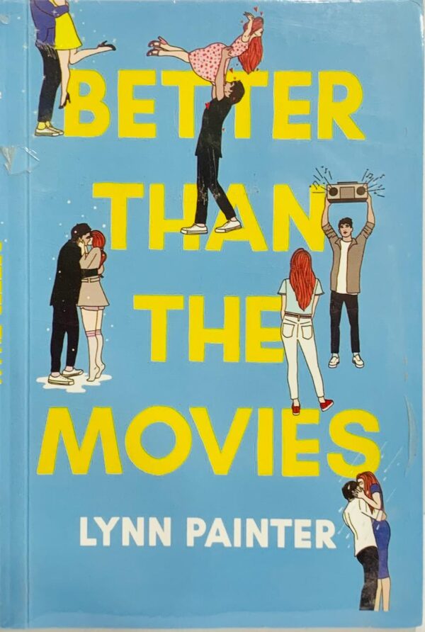 BETTER THAN MOVIES BY LYNN PAINTER