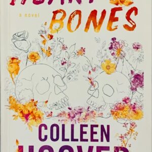 HEART BONES BY COLLEEN HOOVER