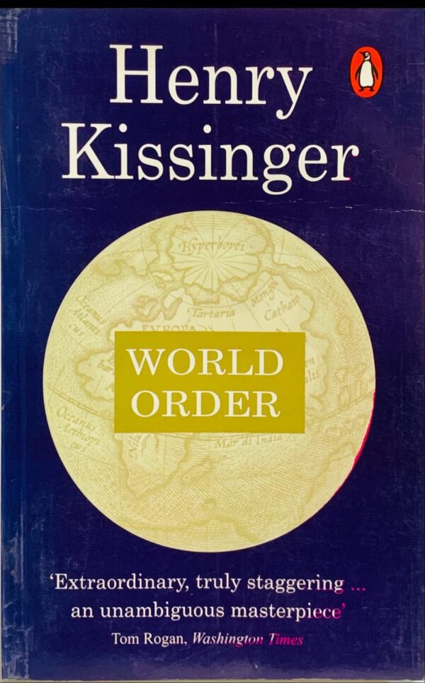 WORLD ORDER  BY HENRY KISSINGER