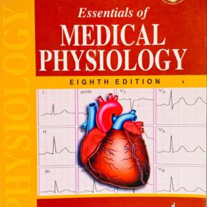 ESSENTIAL OF MEDICAL PHYSIOLOGY  BY K SEMBULINGAM JAYPEE BROTHERS
