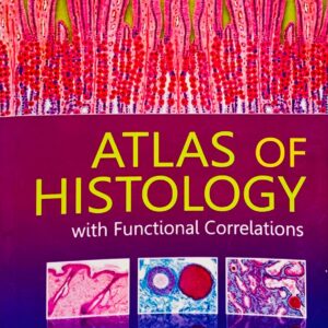 DIFIORE’S ATLAS OF HISTOLOGY WITH FUNCTIONAL CORRELATION MATE PAPER MULTI COLOUR BOOK