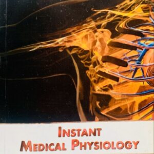 INSTANT MEDICAL PHYSIOLOGY  BY DR.ASIF ALI