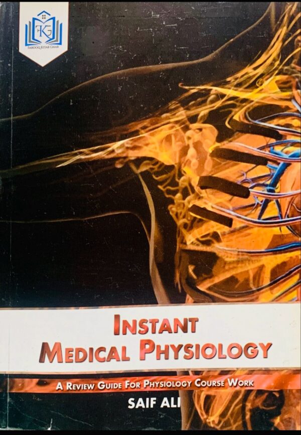 INSTANT MEDICAL PHYSIOLOGY  BY DR.ASIF ALI