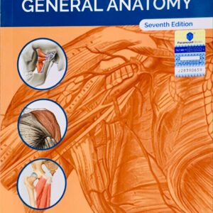 GENERAL ANATOMY 6th EDITION  BY LAIQ HUSSAIN