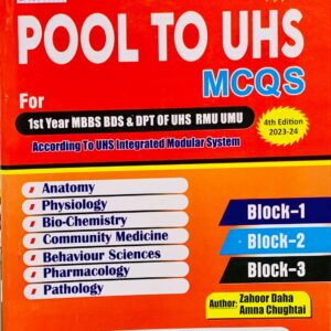 POOL TO UHS MCQS FOR FIRST YEAR MBBS BDS AND DPT STUDENTS