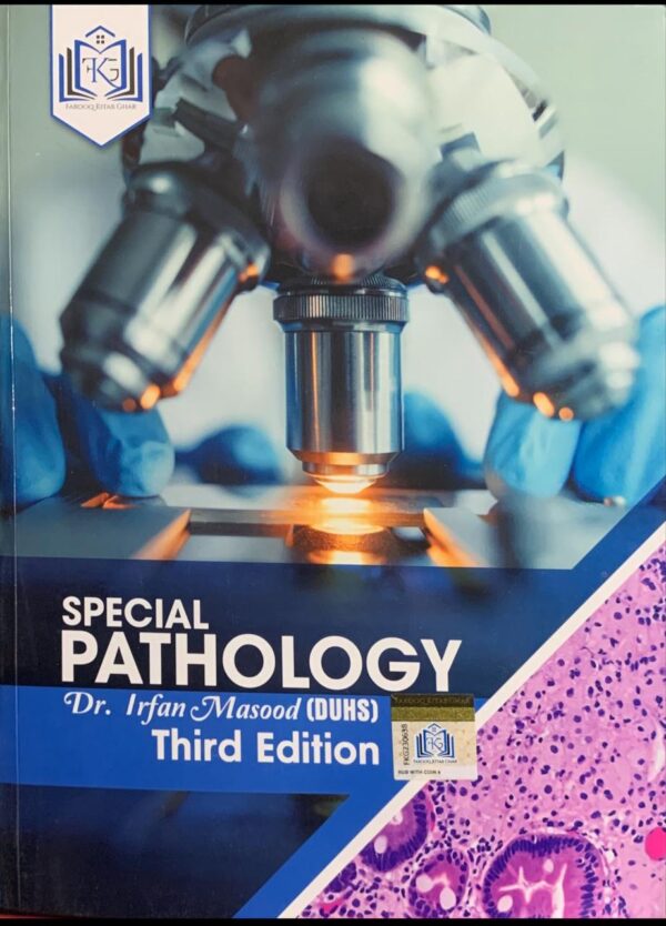 SPECIAL PATHOLOGY  THIRD EDITION  BY DR IRFAN MASSOD