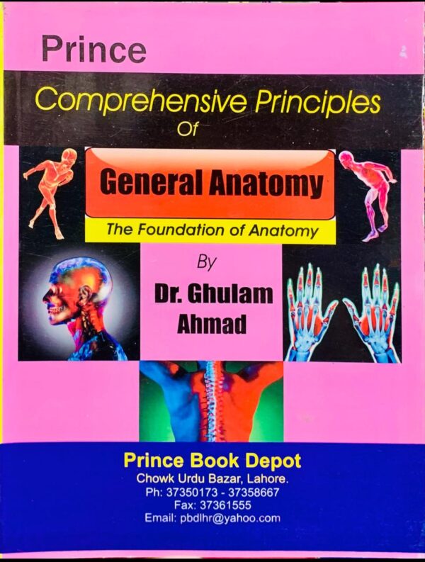 PRINCE GENERAL ANATOMY  BY GHLAM AHMAD