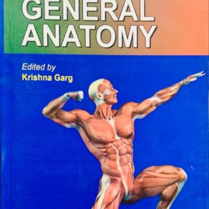 BD CHAUDRASIAS HANDBOOK OF GENERAL ANATOMY