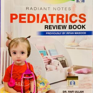 RADIANT NOTES PEDIATRICS BY DR RAFI ULLAH