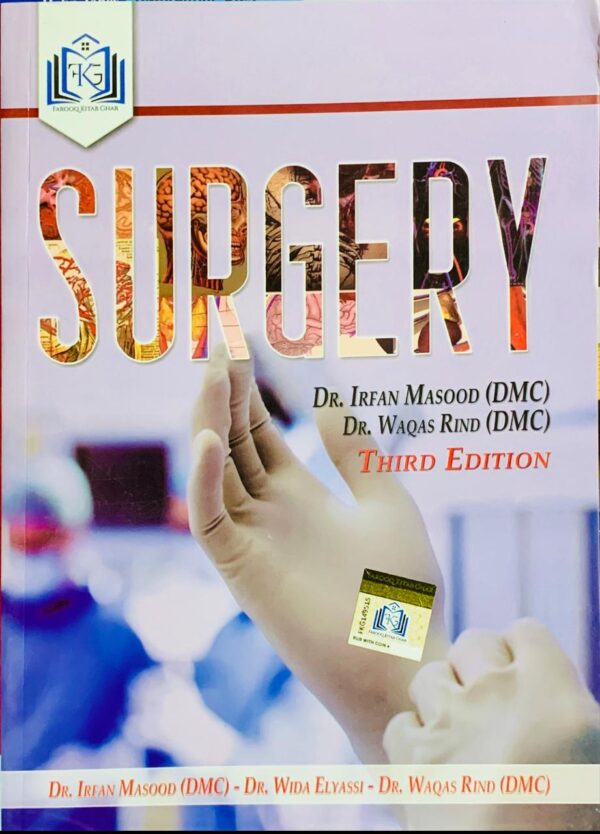 SURGERY  3RD EDITION  BY IRFAN MASSOD