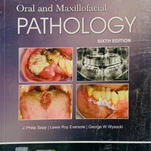 CONTEMPORARY ORAL AND MAXILLOFACIAL PATHOLOGY  6TH EDITION  BY J.PHILIP SAPP