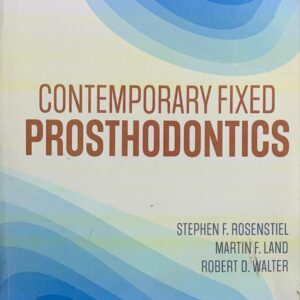 CONTEMPORARY FIXED PROSTHODONTICS 6TH EDITION BY STEPHEN F. ROSENSTIEL