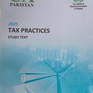 CAF-2 TAX PRACTICES  ICAP STUDY TEXT 2025 EDITION