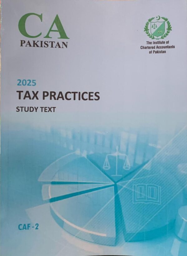 CAF-2 TAX PRACTICES  ICAP STUDY TEXT 2025 EDITION