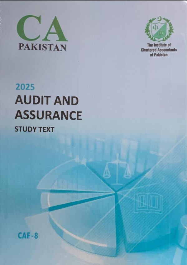 CAF-8 AUDIT AND ASSURANCE  ICAP STUDY TEXT 2025 EDITION