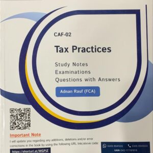 CAF-2 TAX PRACTICES  BY SIR ADNAN RAUF  CRECENT COLLEGE PUBLICATIONS  AUTUMN 2025 EDITION