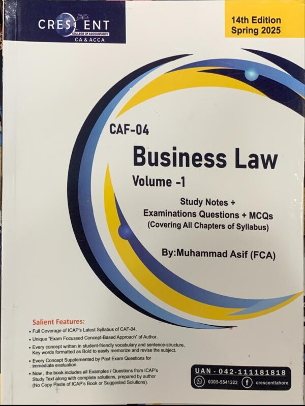 CAF-4 BUSINESS LAW VOLUME 1  BY SIR ASIF  CRECENT COLLEGE PUBLICATION