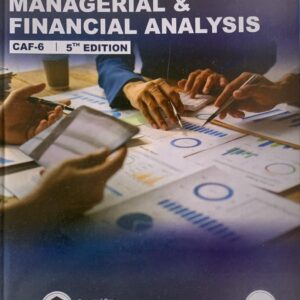 CAF-6 A HANDBOOK OF MANAGERIAL & FINANCIAL ANALYSIS  BY SIR NASIR ABBAS  5TH EDITION  BY PAC COLLEGE PUBLICATION