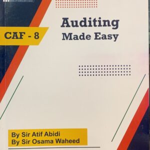 CAF-8 AUDITING MADE EASY BY SIR ATIF ABIDI SBI SCHOOL PUBLICATION