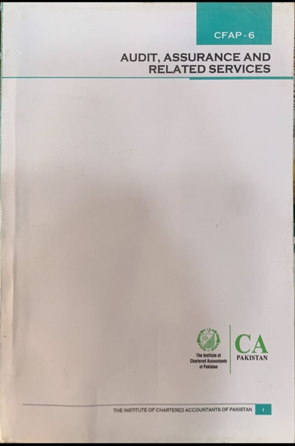 CFAP-6 AUDIT ASSURANCE AND RELATED SERVICES  ICAP STUDY TEXT  2025 EDITION  BY PRINCE BOOK
