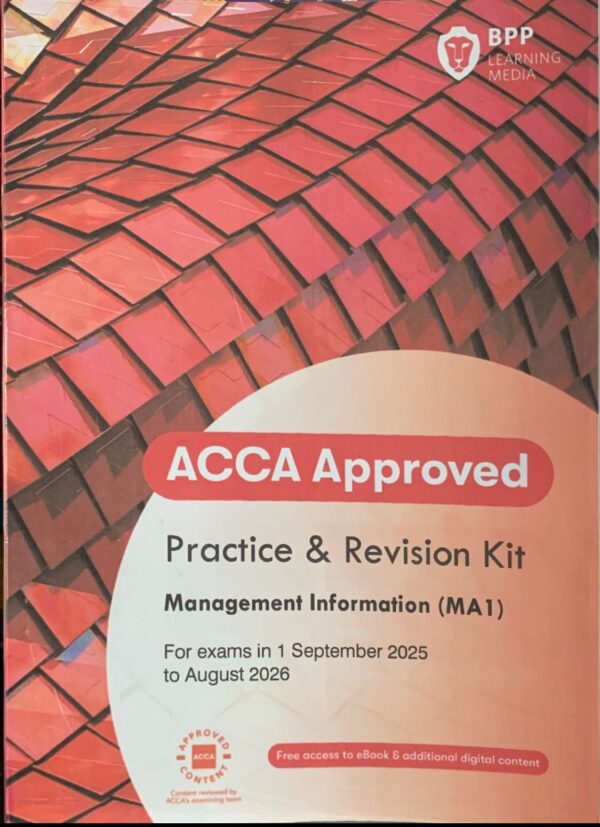 ACCA FOUNDATION IN ACCOUNTANCY  MANAGEMENT INFORMATION (MA1) EXAM KIT  BPP PUBLISHING COMPANY
