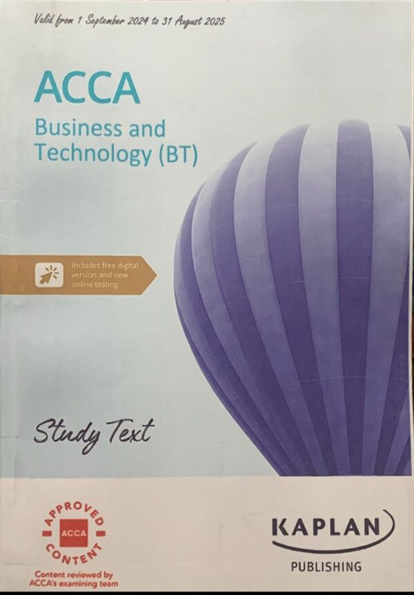 F1  BUSINESS TECHNOLOGY STUDY TEXT  KAPLAN PUBLISHING COMPANY