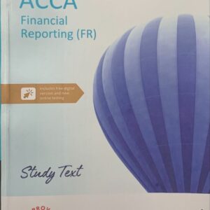 F7  FINANCIAL REPORTING  STUDY TEXT  KAPLAN PUBLISHING COMPANY