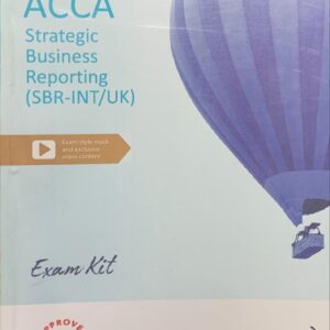 SBR STRATEGIC BUSINESS REPORTING  EXAM KIT  KAPLAN PUBLISHING COMPANY