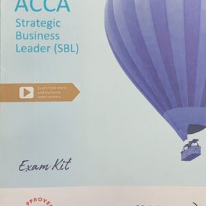 STRATEGIC BUSINESS LEADER (SBL) EXAM KIT KAPLAN PUBLISHING COMPANY