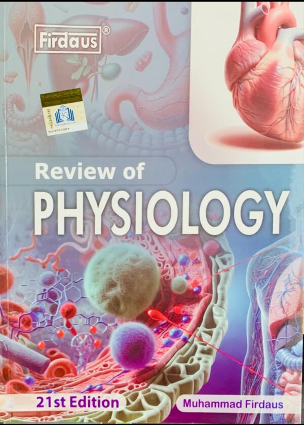 FIRDAUS  REVIEW OF PHYSIOLOGY  21TH EDITION  BY MUHAMMAD FIRDAUS