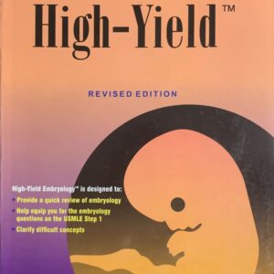 HIGH-YIELD  EMBRYOLOGY  SHORT TEXT BOOK  REVISED EDITION  BY RONALD W.DUDEK