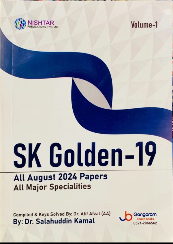 SK-GOLDEN-19 VOLUME 1 ALL AUGUST 2024 PAPERS BY DR SALAHUDIN KAMAL