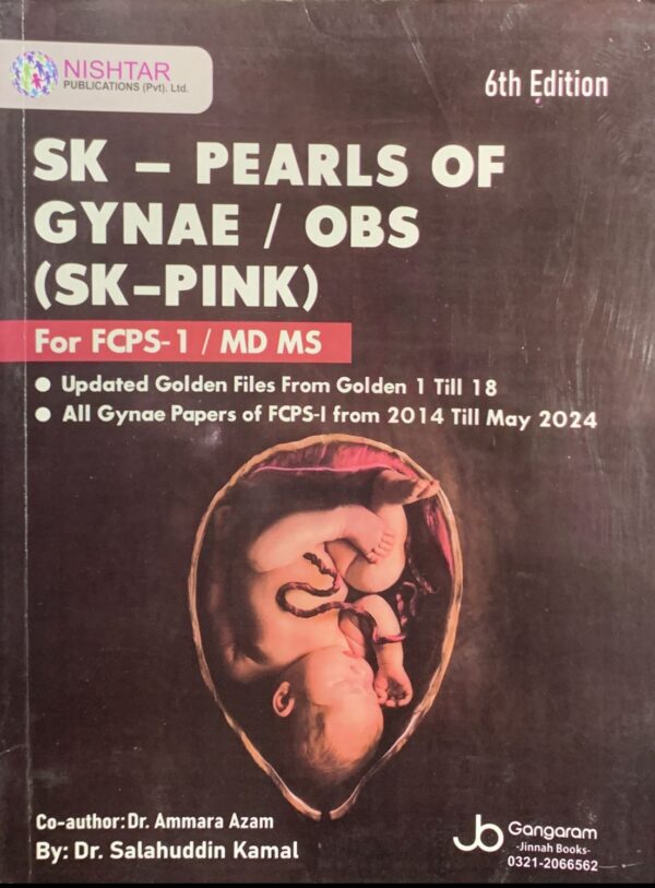 SK PEARLS OF GYNAE & OBS (SK-PINK)  FOR FCPS -1 MD MS  BY DR SALAHUDDIN KAMAL