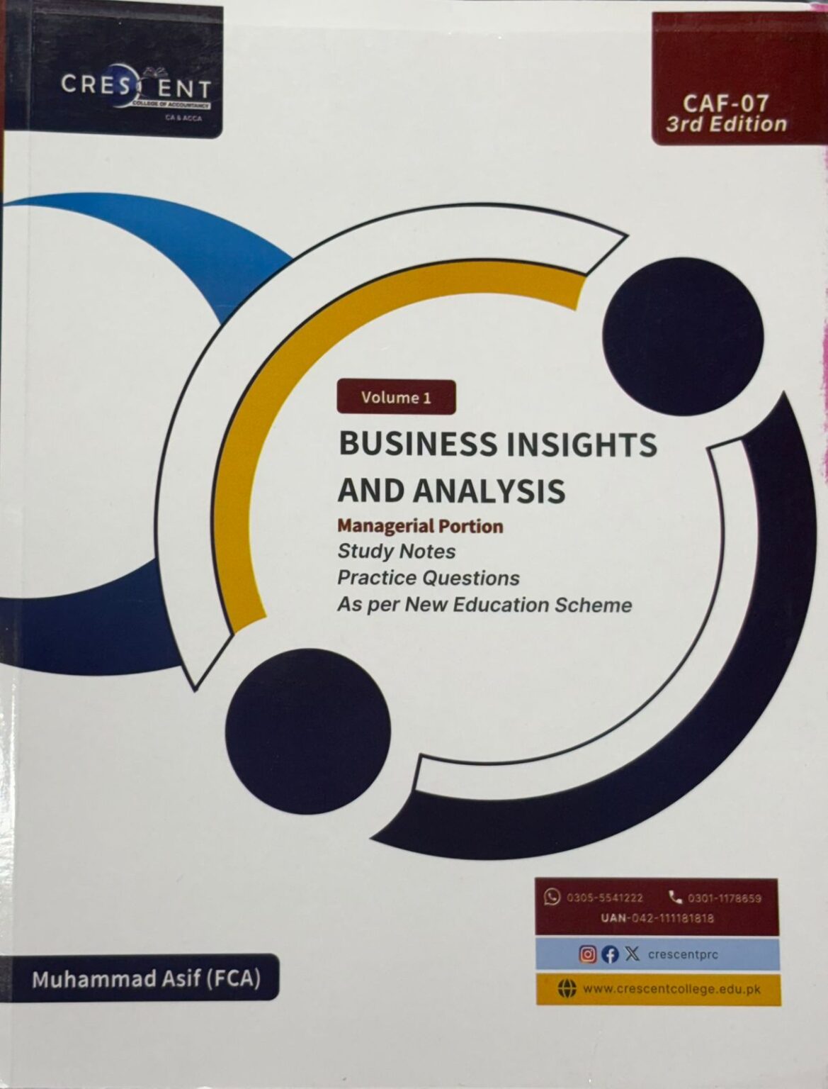 CAF-07 3rd EDITION VOLUME 1 BUSINESS INSIGHTS AND ANALYSIS BY MUHAMMAD ASIF